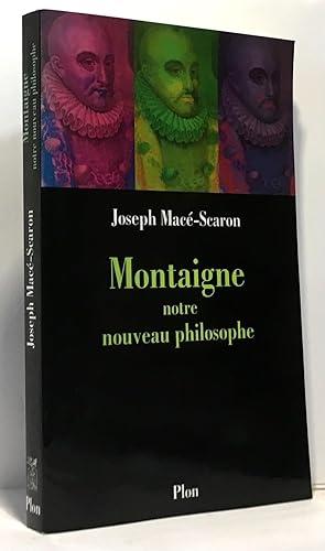 Seller image for Montaigne notre nouveau philosophe for sale by crealivres