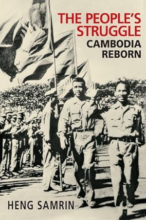 Image du vendeur pour People's Struggle : Cambodia Reborn mis en vente par GreatBookPrices