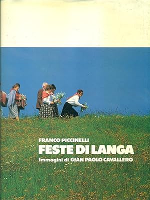 Bild des Verkufers fr Feste di Langa zum Verkauf von Librodifaccia