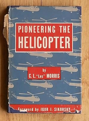 Immagine del venditore per Pioneering the Helicopter venduto da Books at yeomanthefirst