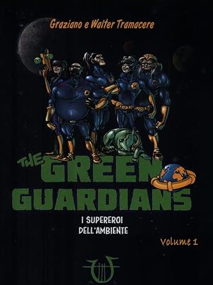 Bild des Verkufers fr The Green Guardians. Volume 1 zum Verkauf von Librodifaccia