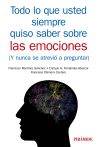 Imagen del vendedor de Todo lo que Ud siempre quiso saber sobre las Emociones a la venta por Agapea Libros