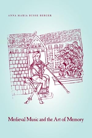 Image du vendeur pour Medieval Music And The Art Of Memory mis en vente par GreatBookPrices