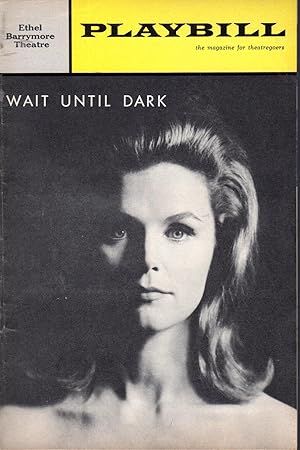 Seller image for Playbill: Volume 3, No. 5, May, 1966: Featuring the Ethel Barrymore Theatre Presentation of "Wait Until Dark" for sale by Dorley House Books, Inc.