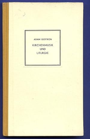 Seller image for Kirchenmusik und Liturgie. Die kirchlichen Vorschriften fr Gesang und Musik beim Gottesdienst. Kirchenmusikalische Reihe Heft 4. for sale by Antiquariat an der Linie 3