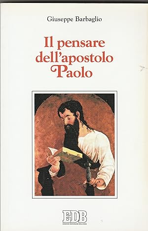 Image du vendeur pour Il pensare dell'apostolo Paolo. mis en vente par Libreria Gull