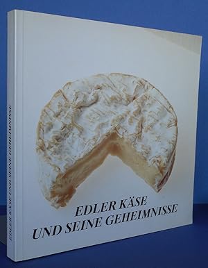 Seller image for Edler Kse und seine Geheimnisse. for sale by Antiquariat an der Linie 3