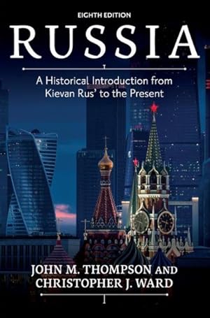 Bild des Verkufers fr Russia : A Historical Introduction from Kievan Rus' to the Present zum Verkauf von GreatBookPrices