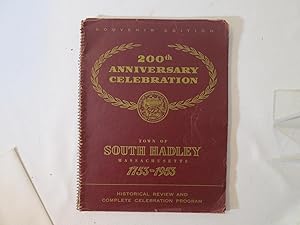 Seller image for 200th Anniversary Celebration Town of South Hadley, Massachusetts 1753-1953 for sale by Books Again