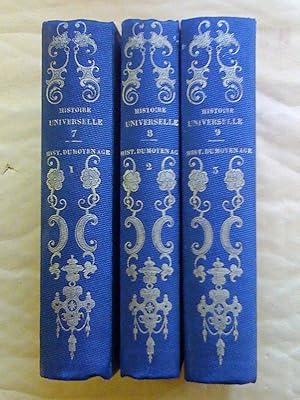Seller image for Histoire du Moyen ge, tomes 1, 2, 3 (complet): tomes 7, 8, 9 de l'Histoire universelle for sale by Livresse