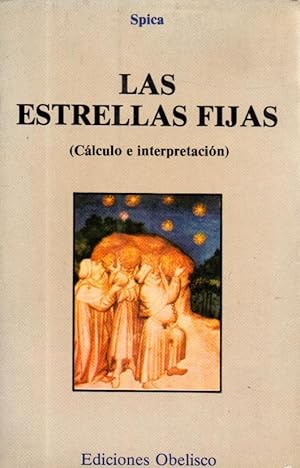 Imagen del vendedor de Las Estrellas Fijas (Spanish Edition) a la venta por Von Kickblanc