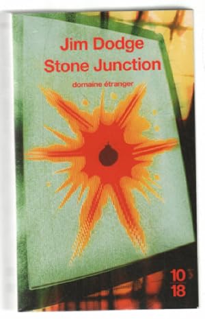 Seller image for Stone junction : Une grande oeuvrelette alchimique for sale by librairie philippe arnaiz