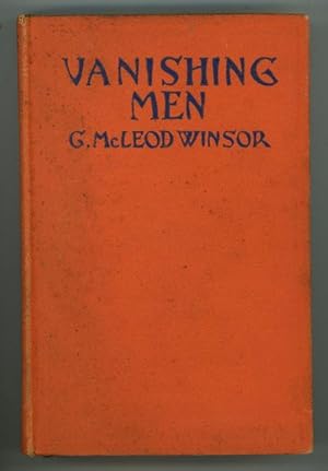 Image du vendeur pour Vanishing Men by G. McLeod Winsor (First Edition) mis en vente par Heartwood Books and Art