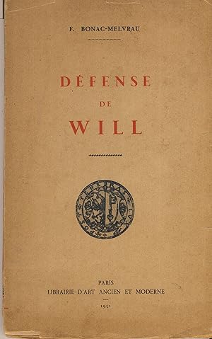 Seller image for Dfense de Will : La Vritable Identit de William Shakespeare - Editions de la Librairie d'Art Ancien et Moderne Paris 1951 for sale by Librairie Marco Polo