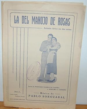 Seller image for LA DEL MANOJO DE ROSAS. Sainete lrico en dos actos, N 5 Clarita y Capo. for sale by EL RINCN ESCRITO