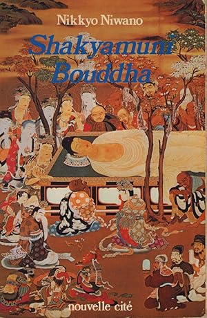 Seller image for Shakyamuni Bouddha - Editions Nouvelle Cit Paris 1983 for sale by Librairie Marco Polo