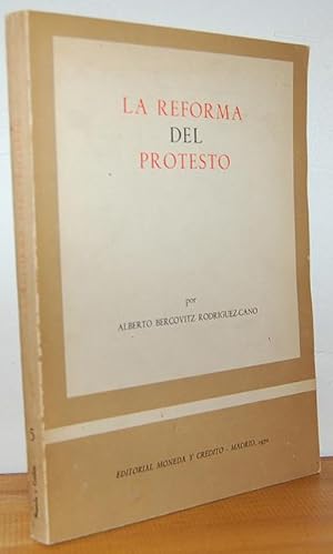 Immagine del venditore per LA REFORMA DEL PROTESTO venduto da EL RINCN ESCRITO