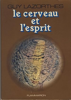Image du vendeur pour Le Cerveau et L'Esprit : Complexit et Mallabilit - Editions Flammarion Paris 1982 mis en vente par Librairie Marco Polo