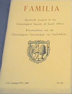 Bild des Verkufers fr Familia : Quarterly Journal of the Genealogical Society of South Africa ; Kwartaalblad van die Genealogiese Genootskap van Suid-Afrika. : Year 17, No. 3/ 4 Only, ; 1980 zum Verkauf von Chapter 1