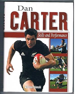 Seller image for Dan Carter. Skills and Performance. for sale by The Old Station Pottery and Bookshop