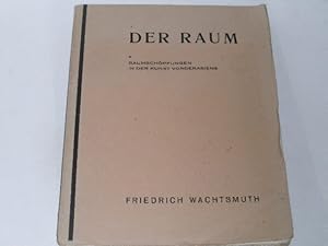 Imagen del vendedor de Der Raum. Erster Band. Raumschpfungen in der Kunst Vorderasiens. a la venta por Der-Philo-soph