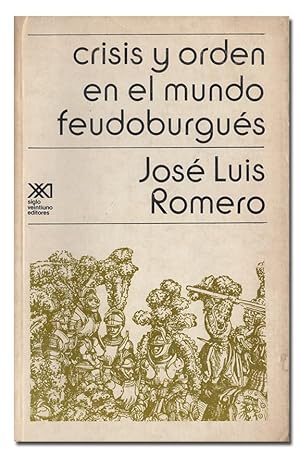 Imagen del vendedor de Crisis y orden en el mundo feudoburgus. a la venta por Librera Berceo (Libros Antiguos)