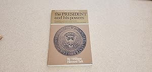 Seller image for The President and his Powers for sale by Jennifer Duncan