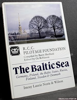 Seller image for The Baltic Sea: Germany, Poland, the Baltic States, Russia, Finland, Sweden, Denmark for sale by BookLovers of Bath