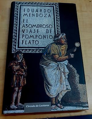 Imagen del vendedor de El asombroso viaje de Pomponio Flato a la venta por Outlet Ex Libris