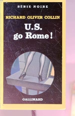 Bild des Verkufers fr U.S. go Rome! collection srie noire n1961 zum Verkauf von Le-Livre