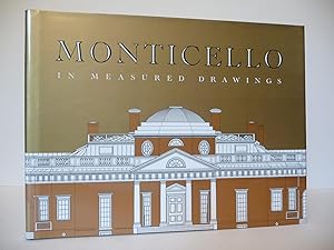 Monticello in Measured Drawings: Drawings by the Historic American Buildings Survey / Historic Am...