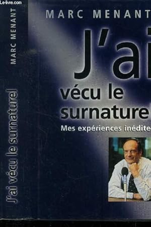 Seller image for J'ai vcu le surnaturel for sale by Le-Livre