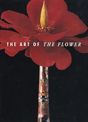 Seller image for The Art of the Flower. The floral still life from the 17th to the 20th century for sale by Paul Brown