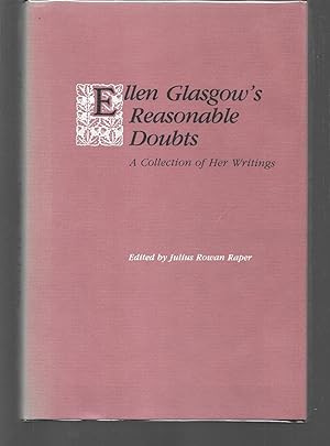 Imagen del vendedor de ellen glasgow's reasonable doubts ( a collection of her writings ) a la venta por Thomas Savage, Bookseller