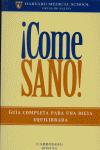 Image du vendeur pour Come sano!. mis en vente par Librera PRAGA