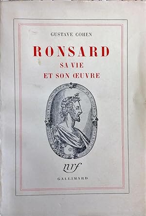 Ronsard : sa vie et son oeuvre