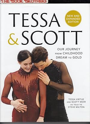 Seller image for Tessa & Scott: Our Journey from Childhood Dream to Gold for sale by THE BOOK BROTHERS