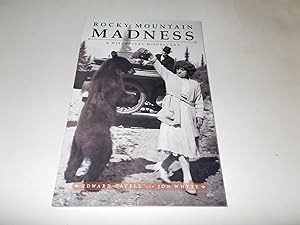 Image du vendeur pour Rocky Mountain Madness: A Historical Miscellany mis en vente par Paradise Found Books