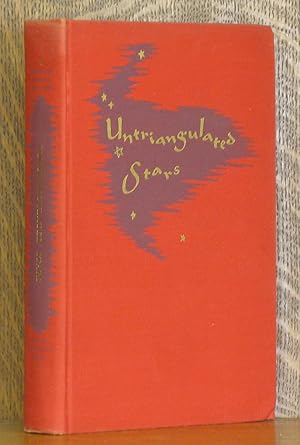 UNTRIANGULATED STARS, LETTERS OF E. A. ROBINSON TO HARRY DE FOREST SMITH.