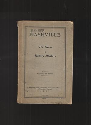 Nashville The Home of History Makers