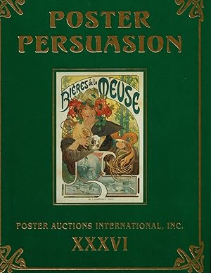 Seller image for POSTER PERSUASION. Auction: Sunday, May 4, 2003 at 11:00 a.m. for sale by Blue Mountain Books & Manuscripts, Ltd.