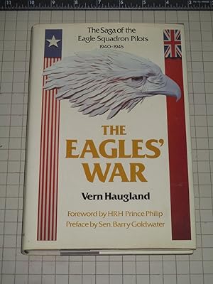 Seller image for The Eagles' War: The Saga of the Eagle Squadron Pilots 1940-1945 for sale by rareviewbooks