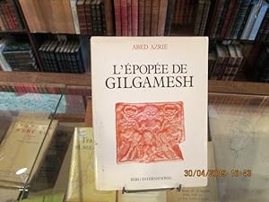 Image du vendeur pour L'pope de Gilgamesh mis en vente par Librairie FAUGUET