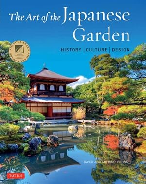 Immagine del venditore per Art of the Japanese Garden : History / Culture / Design venduto da GreatBookPrices