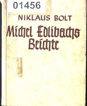 Seller image for Michel Edlibachs Beichte. for sale by books4less (Versandantiquariat Petra Gros GmbH & Co. KG)