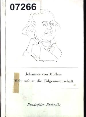 Bild des Verkufers fr Mahnrufe an die Eidgenossenschaft. zum Verkauf von books4less (Versandantiquariat Petra Gros GmbH & Co. KG)