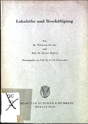 Bild des Verkufers fr Lohnhhe und Beschftigung Schriften des Vereins fr Sozialpolitik, Gesellschaft fr Wirtschafts- und Sozialwissenschaften, neue Folge, Band 11 zum Verkauf von books4less (Versandantiquariat Petra Gros GmbH & Co. KG)