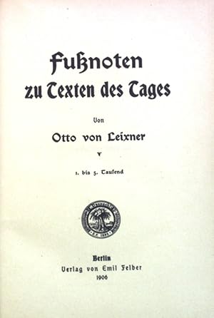 Imagen del vendedor de Funoten zu Texten des Tages. a la venta por books4less (Versandantiquariat Petra Gros GmbH & Co. KG)