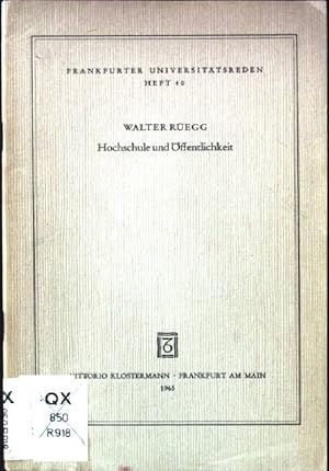 Bild des Verkufers fr Hochschule und ffentlichkeit Frankfurter Universittsreden, Heft 40 zum Verkauf von books4less (Versandantiquariat Petra Gros GmbH & Co. KG)