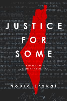 Seller image for Justice for Some: Law and the Question of Palestine (Hardback or Cased Book) for sale by BargainBookStores